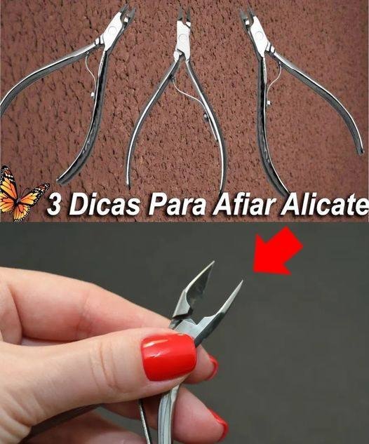 3 Dicas Para Afiar Alicates de Unha de Forma Simples e Rápida - Receita Completa