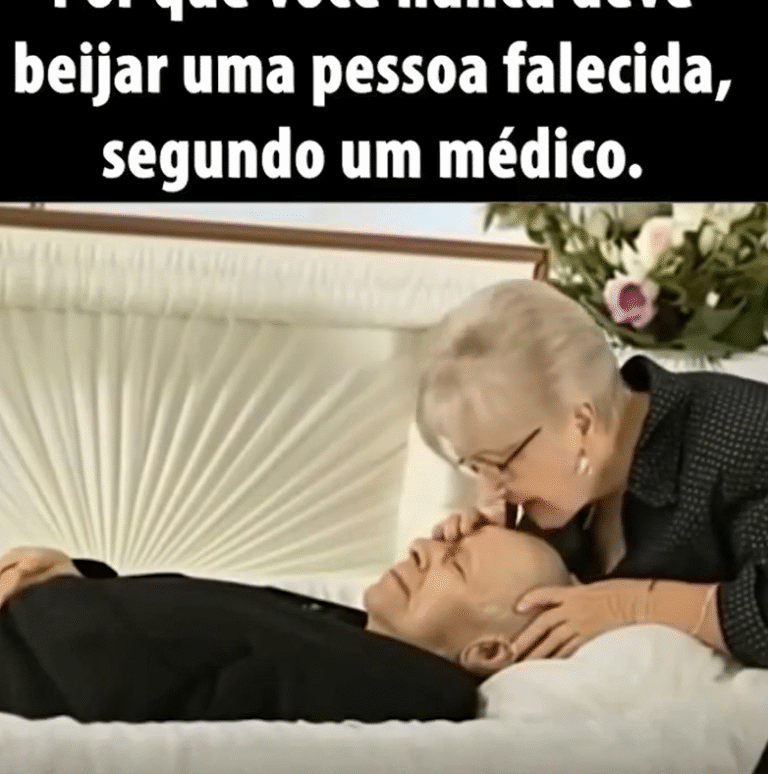 É Por Isso Que Você Nunca Deve Beijar Uma Pessoa Falecida, Segundo Médicos